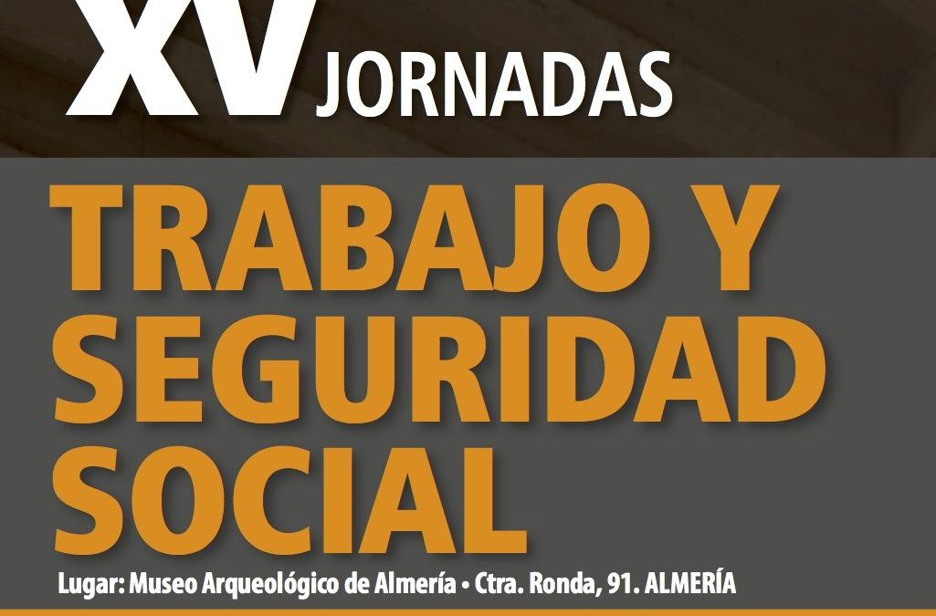 Grupo2000 colabora en las XV Jornadas de Trabajo y Seguridad Social