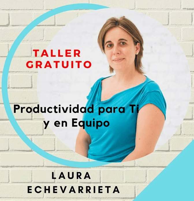 Taller gratuito sobre productividad impartido por Laura Echevarrieta