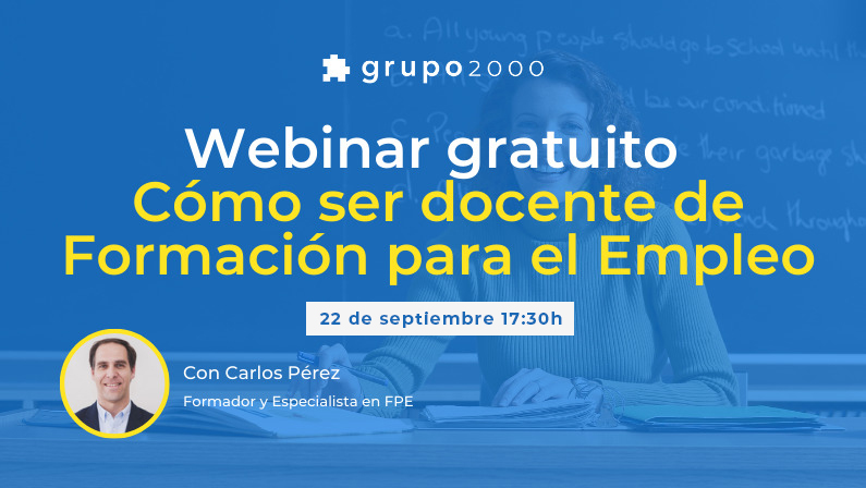 Webinar gratuito Cómo ser docente de Formación para el Empleo