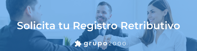 Solicita tu Registro Retributivo a Grupo2000