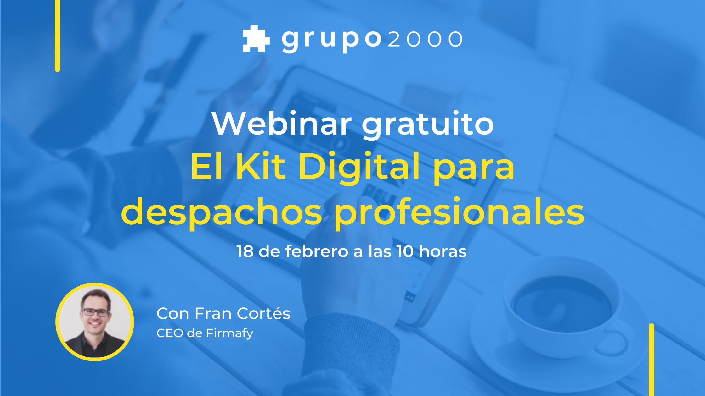 Webinar gratuito el Kit Digital para despachos profesionales