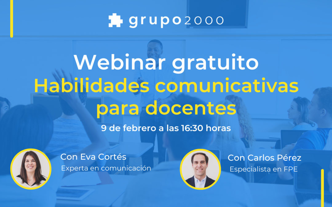 Webinar gratuito Habilidades comunicativas para docentes