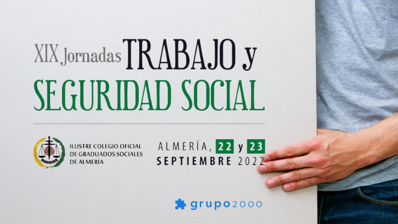 Grupo2000 patrocina las XIX Jornadas de Trabajo y Seguridad Social