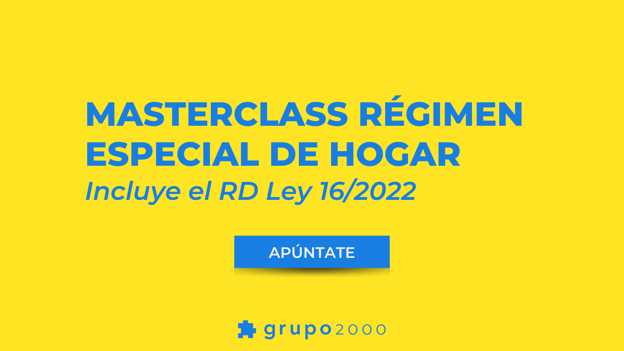 Banner Masterclass Régimen Especial de Hogar