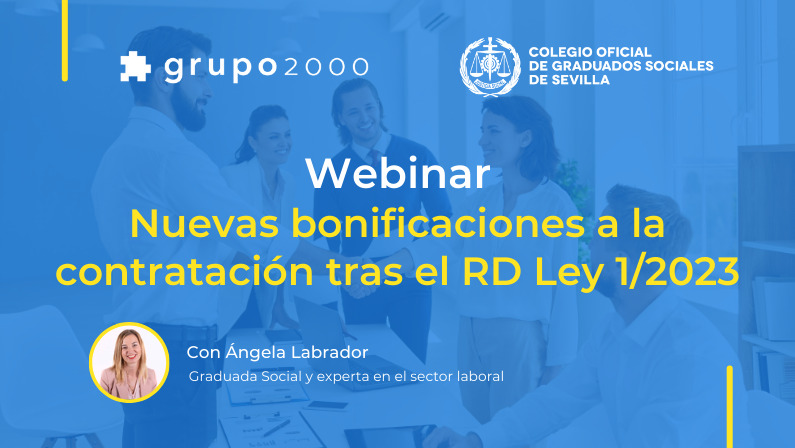 Webinar sobre nuevas bonificaciones a la contratación en colaboración con CGS Sevilla