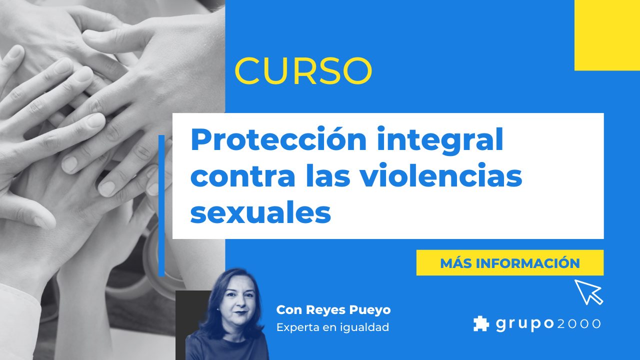 Banner Curso Proteccion Integral Contra Las Violencias Sexuales Grupo2000