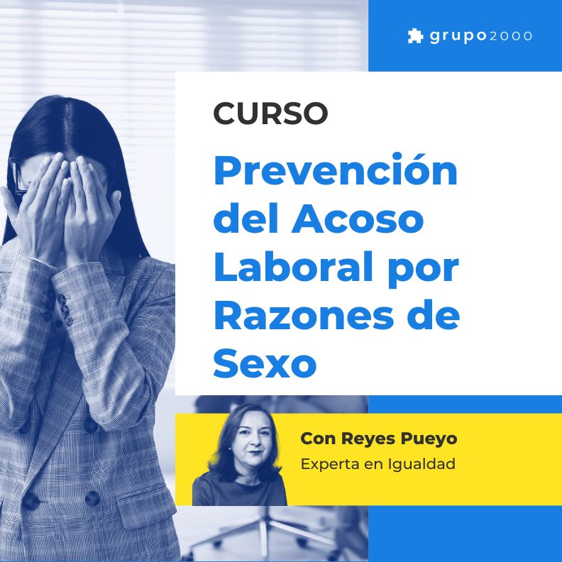 Curso Prevencion Del Acoso Laboral Por Razones De Sexo Grupo2000