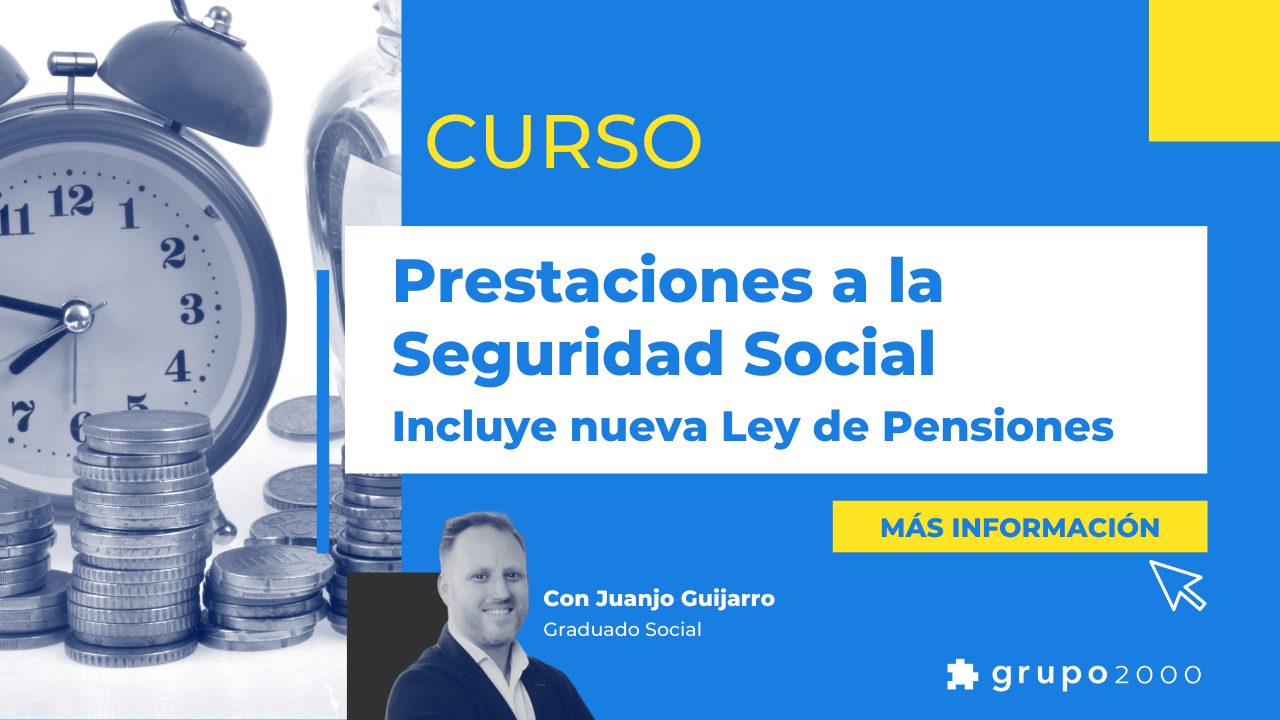 Curso Prestaciones A La Seguridad Social Grupo2000