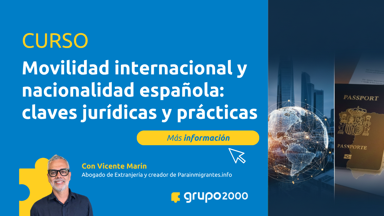 Banner Curso de Movilidad internacional y nacionalidad española: claves jurídicas y prácticas
