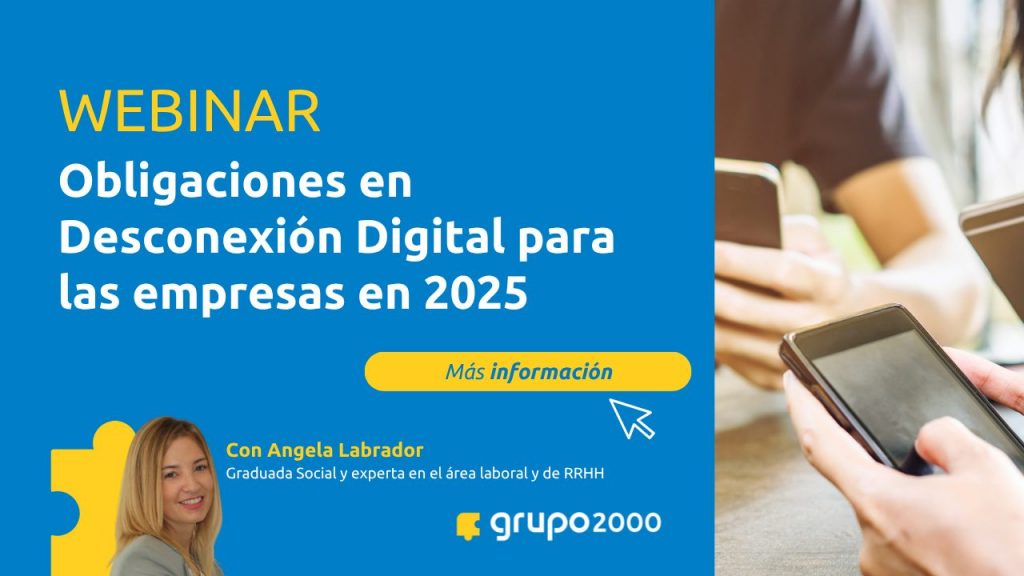 Webinar Obligaciones en Desconexión Digital para las empresas en 2025
