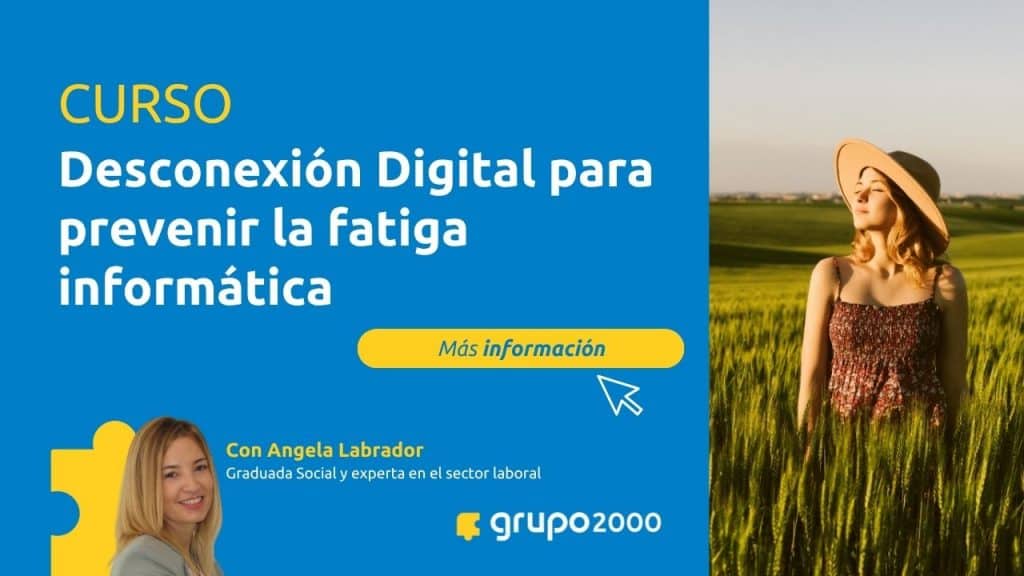 Curso de Desconexión Digital para prevenir la fatiga informática
