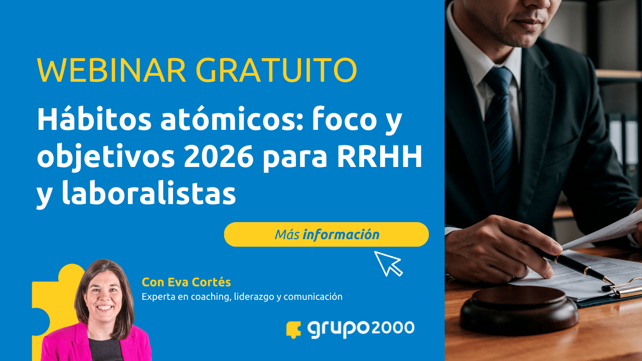 Webinar Habitos Atomicos Foco Y Objetivos 26 Para Rrhh Y Laboralistas Grupo2000