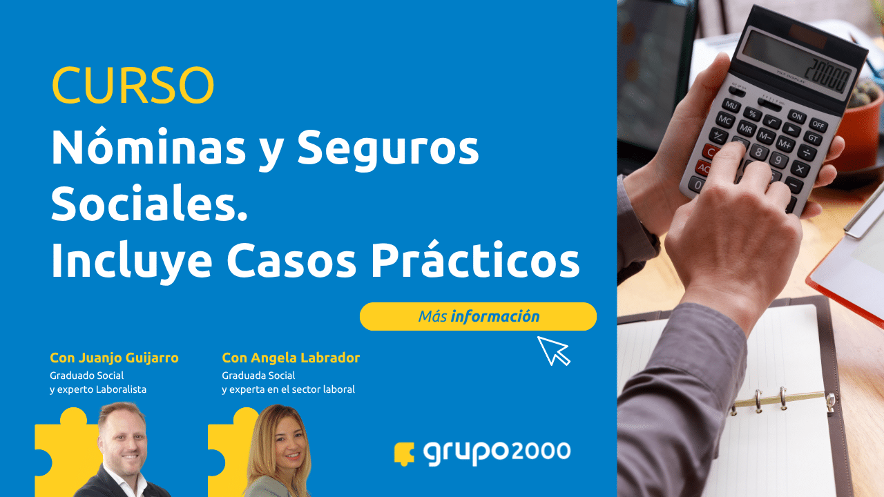 Banner Curso de Nóminas y Seguros Sociales. Incluye Casos Prácticos