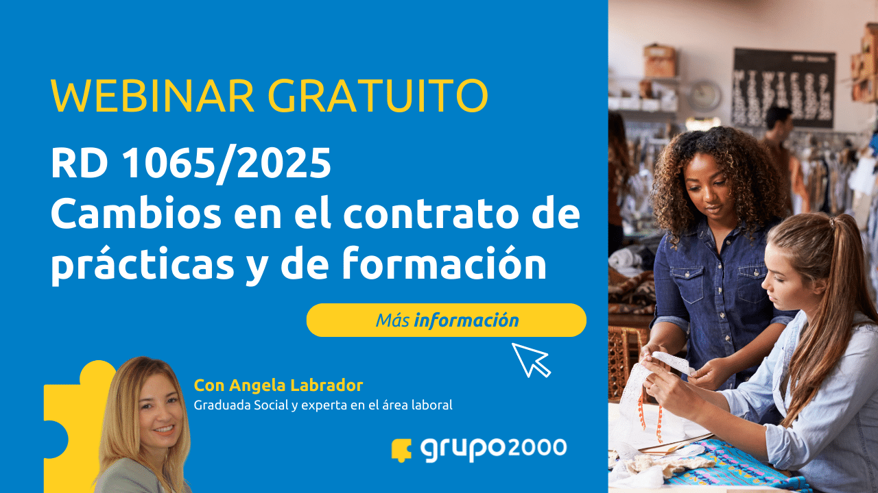 Banner Webinar Rd Cambios En El Contrato De Practicas Y De Formacion Grupo2000