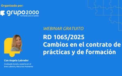 Webinar gratuito RD 1065/2025 Cambios en el contrato de prácticas y de formación