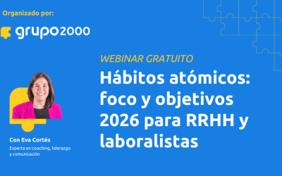 Webinar gratuito Hábitos atómicos: foco y objetivos 2026 para RRHH y laboralistas