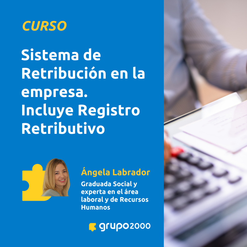 Curso Sistema De Retribucion En La Empresa Grupo2000