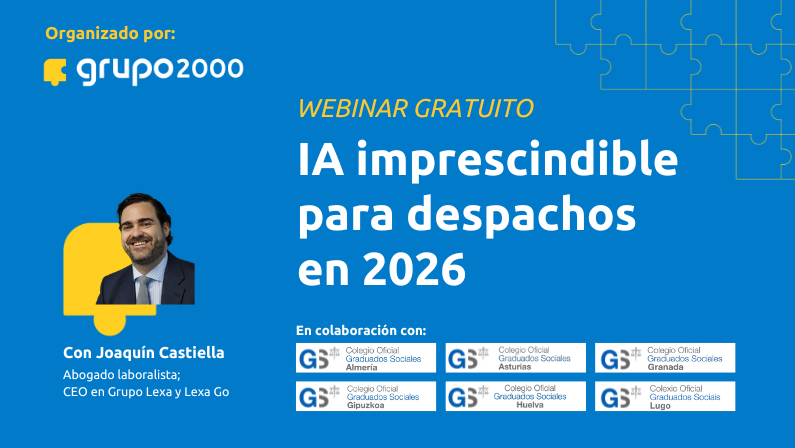 Webinar Ia Imprescindible Para Despachos Grupo2000 (2) Webinar IA imprescindible para despachos en 2026