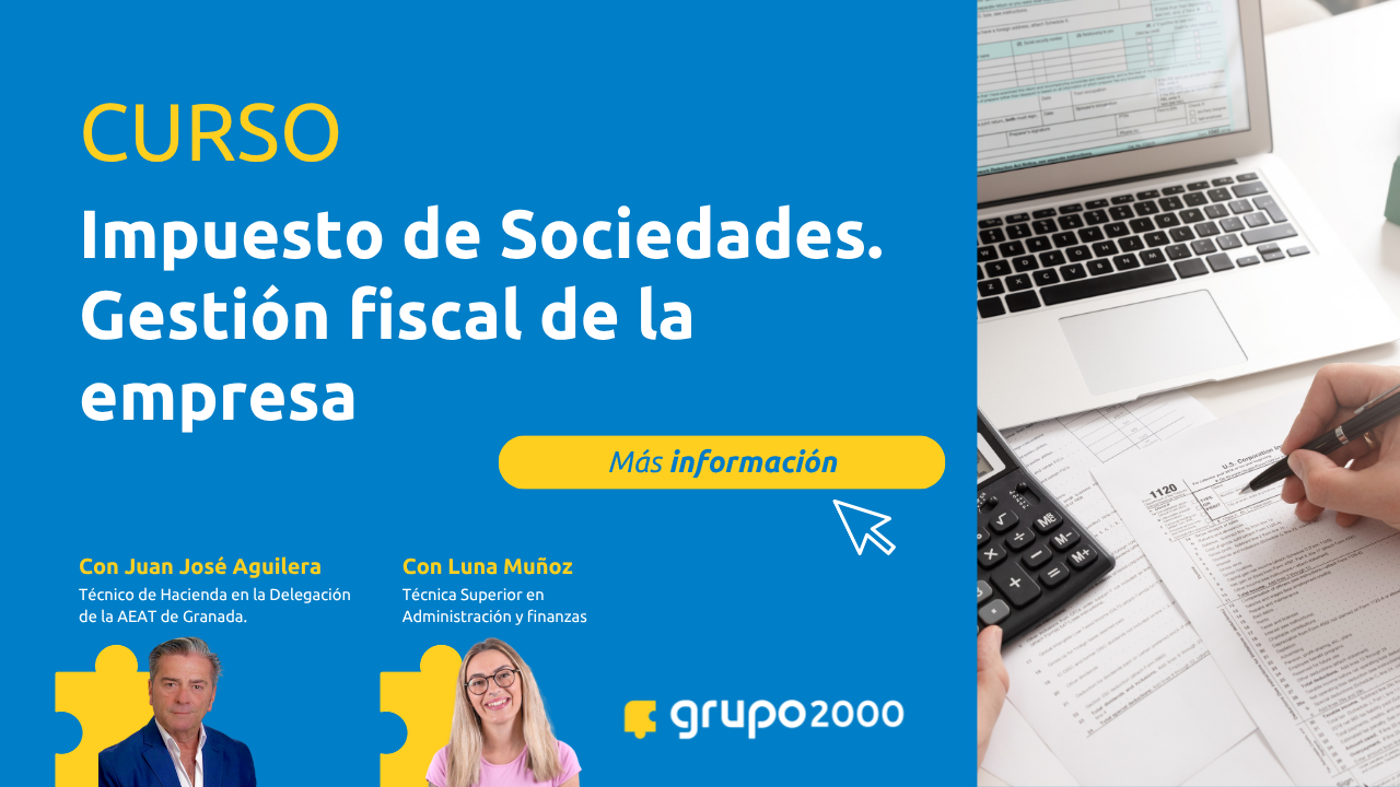 Banner Curso de Impuesto de Sociedades. Gestión fiscal de la empresa